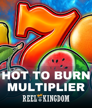 Hot to Burn Multiplier